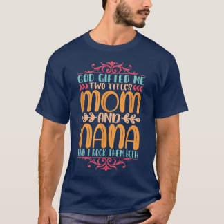 Mama und Oma Quote Spaß Textentwurf T-S T-Shirt