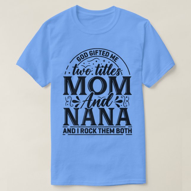 Mama und Oma Quote - Textdesign für Spaß T-Shirt (Design vorne)