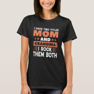 Mama und Oma T-Shirt