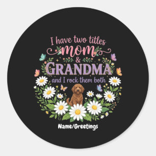 Mama und Oma Zwei Titel Florales Hund Daisy Design Runder Aufkleber