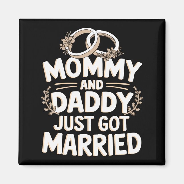 Mama und Papa Got gerade Verheiratet 1 Magnet (Vorne)