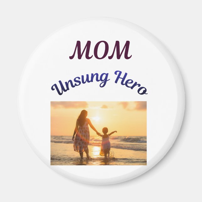 Mama, unerhannter Held Magnet (Vorne)