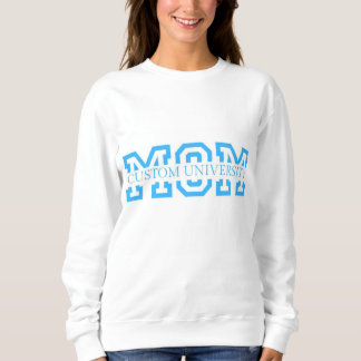Mama University Shirt, Geschenk für Mutter Sweatshirt