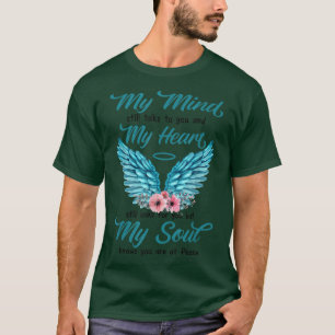 Mama Vater im Himmel Meine Minds sprechen noch mit T-Shirt