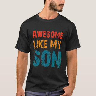 Mama Vater Zitat Phantastisch wie mein Sohn glückl T-Shirt