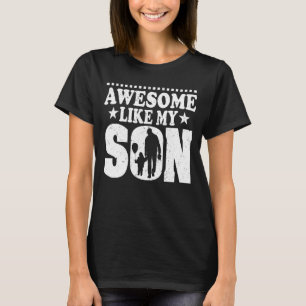 Mama Vater Zitat Phantastisch wie mein Sohn Mutter T-Shirt