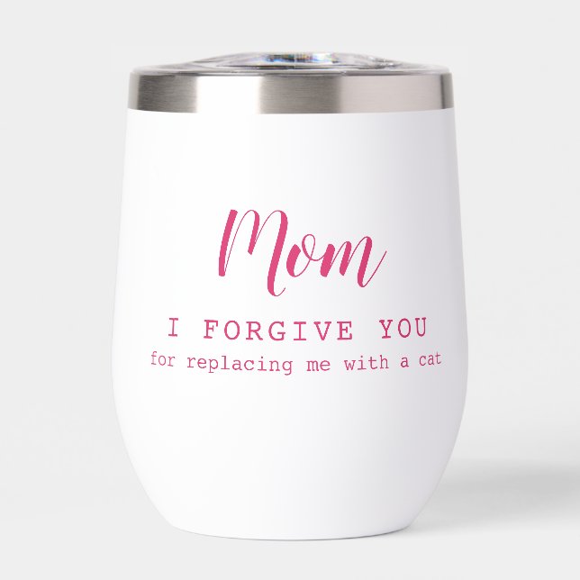 "Mama, verzeihe dir" lustige niedliche Katzenliebh (Vorderseite)