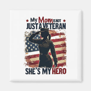 Mama Veteran Hero Patriotic Mütter Day Magnet