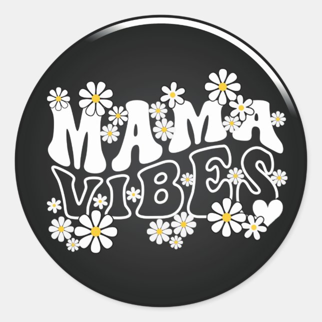 Mama Vibes Classic Round Sticker (Vorderseite)