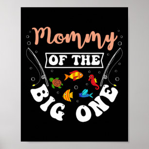 Mama vom großen Fang Geburtstagsfeier Bday C Poster