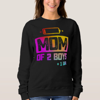 Mama von 2 Jungen 1 Mädchen mit niedrigem Akku Sweatshirt