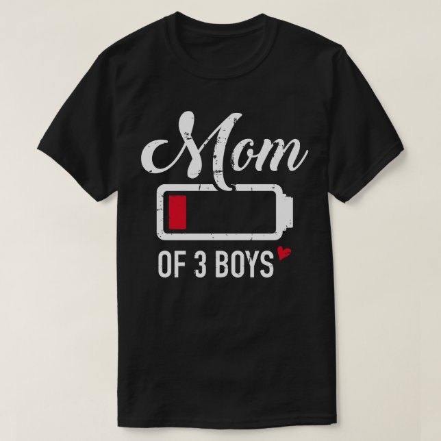 Mama von 3 Jungen mit niedriger Batterie T-Shirt (Design vorne)