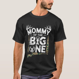 Mama von dem großen ersten Geburtstag Hirschjagd B T-Shirt