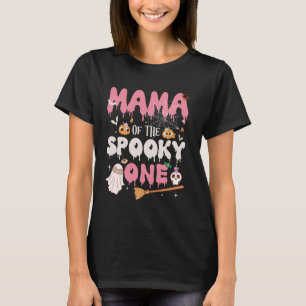 Mama von der Spooky One Girl 1. Geburtstag Hallowe T-Shirt