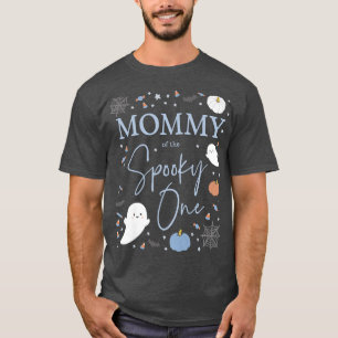 Mama von der Spooky One zum ersten Geburtstag T-Shirt