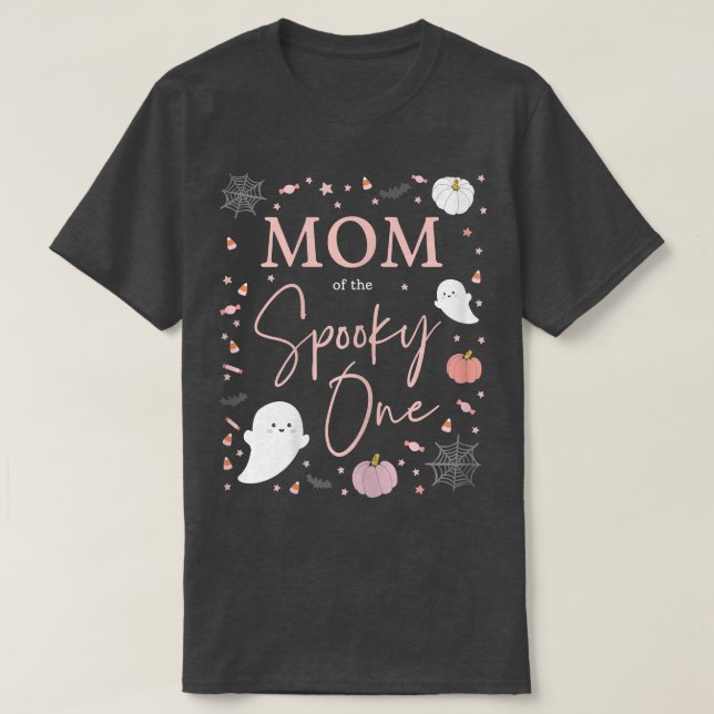 Mama von Frauen beim Spooky One Girl Erster Geburt T-Shirt (Design vorne)