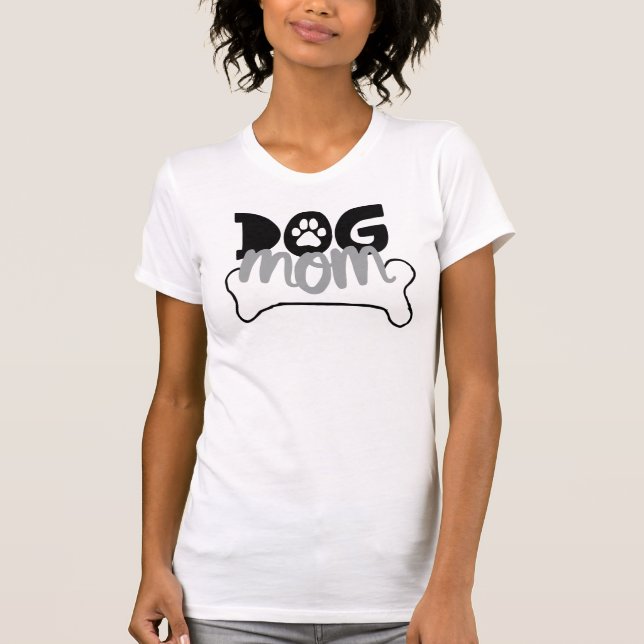 Mama von Hunden Knochenzettel darüber, dass Hunde  T-Shirt (Vorderseite)