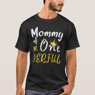 Mama von Mr Onederful Erste wunderbare Übereinsti T-Shirt