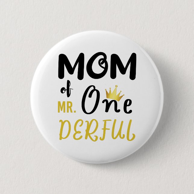 Mama von Mr. Onederful Funny 1. Geburtstag T - Shi Button (Vorderseite)