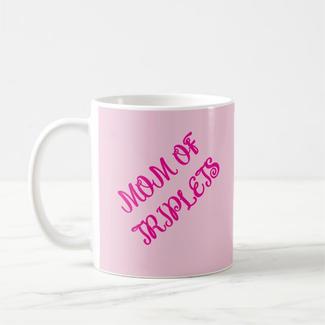 Mama von Triplet Girls, Motivierend Geschenk, rosa Kaffeetasse (Links)