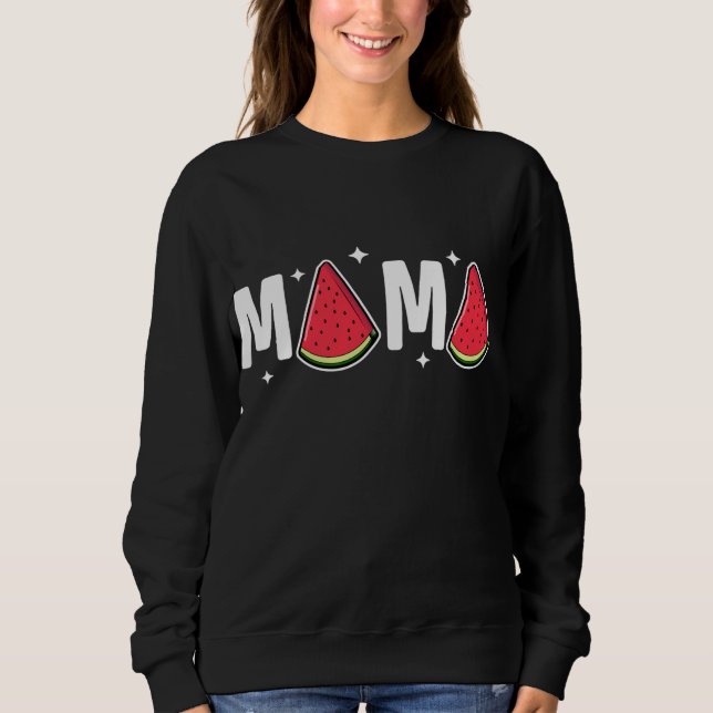 Mama Watermelon Sommer Frische Pasta machen Sweatshirt (Vorderseite)