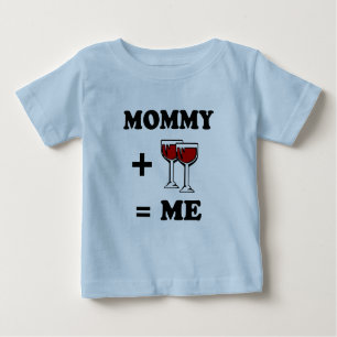 Mama + Wein = ich Baby-T - Shirt