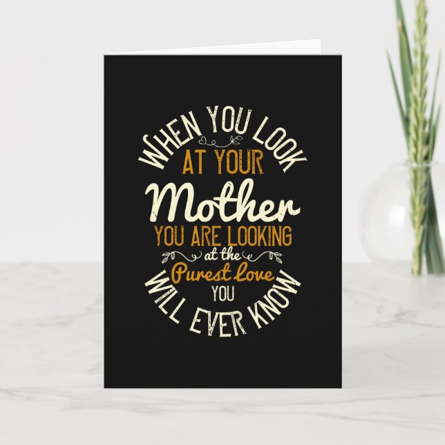 Mama - Wenn Sie sich Ihre Mutter ansehen Karte (Vorderseite)