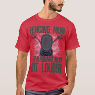 Mama wie eine normale Mama, aber lauter ( T-Shirt