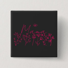 Mama Wildblumen Blumen Geschenk Button
