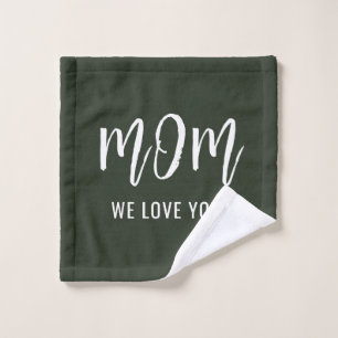 Mama Wir Liebe Sie Tag der Mütter Waschlappen