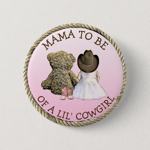 Mama wird eine Lil' Cowgirl Baby Dusche Button