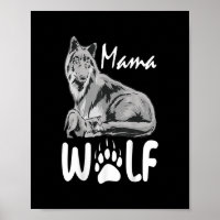 Mama Wolf Wölfe Wilde Lover Mama Mutter Frauen