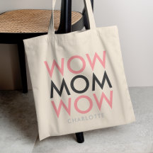 Mama Wow | Muttertagsname Modernes Rosa Super Nied