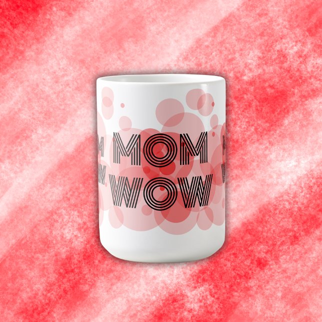 MAMA WOW schwarz auf rot | Kaffeetasse (Von Creator hochgeladen)