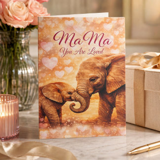 Mama You Are Loved Elephant Mother’s Day Card  Karte