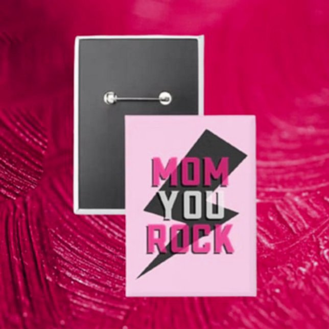 MAMA YOU ROCK Button - Mother's Day Button (Von Creator hochgeladen)