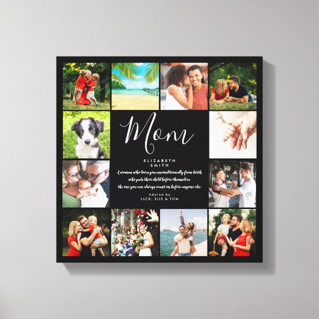 Mama Zitat Schwarz-Weiß-12-FotoCollage Leinwanddruck (Vorderseite)
