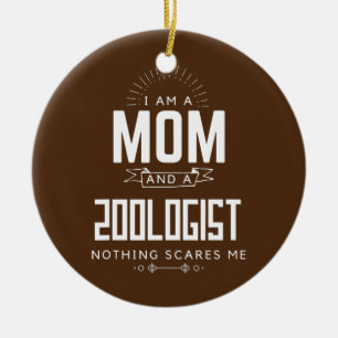Mama Zoologin Nichts schreckt mich Muttertag Spaß Keramik Ornament