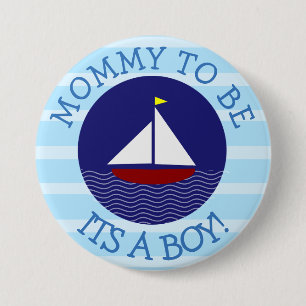 Mama, zum blauer Segelboot-Babyparty-Knopf zu sein Button