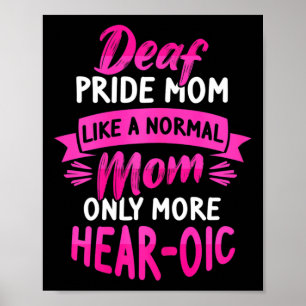 Mama zum Thema Sprachtaub und tiefer Stolz Poster