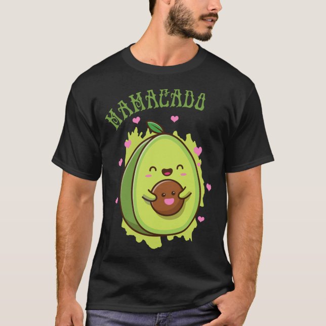 Mamacado Niedlich Avocado Funny Mama - meine Mutte T-Shirt (Vorderseite)
