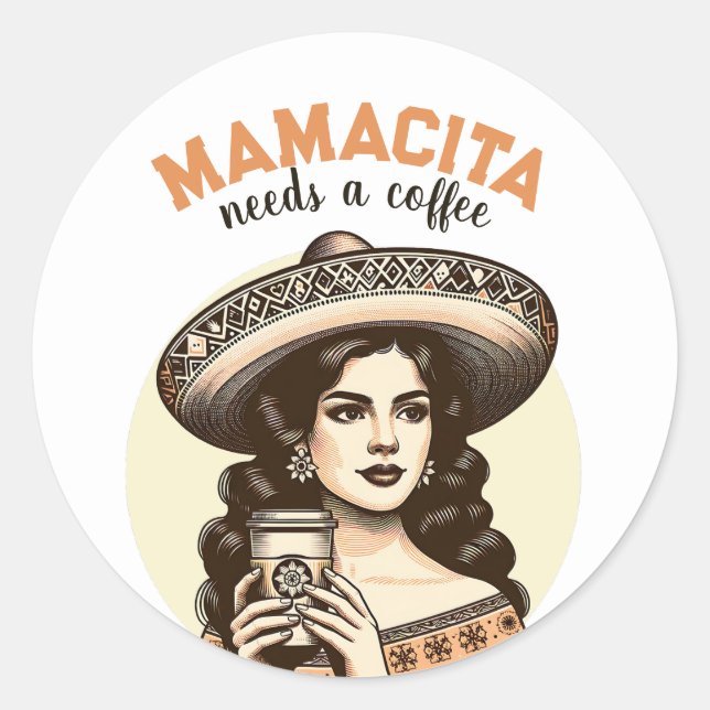 Mamacita braucht ein Vintages Latina-Frauenkaffee Runder Aufkleber (Vorderseite)