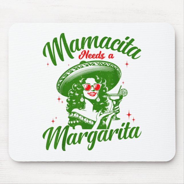 Mamacita braucht eine Margarita Cinco De Mayo Lust Mousepad (Vorne)