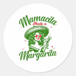 Mamacita braucht eine Margarita Cinco De Mayo Lust Runder Aufkleber