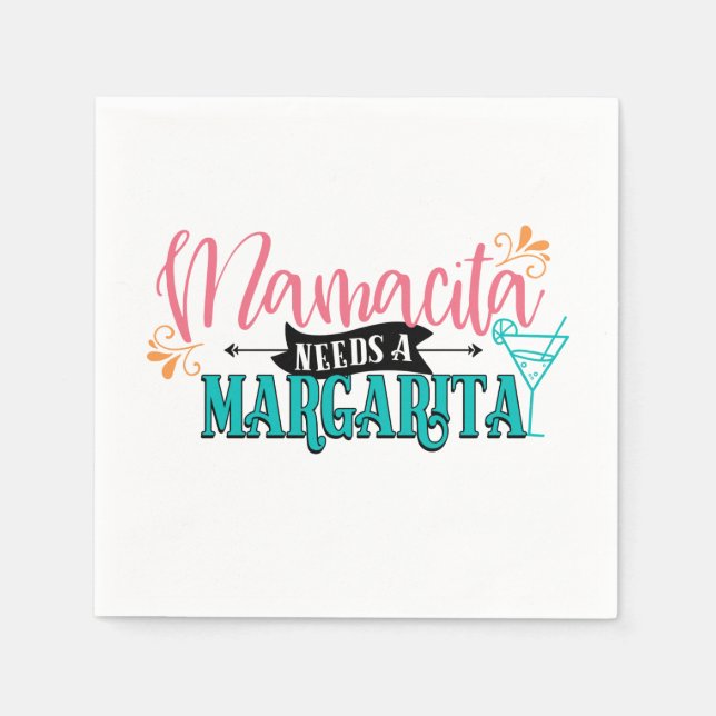 Mamacita braucht eine Margarita Serviette (Vorderseite)
