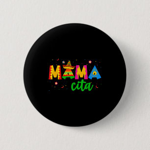 Mamacita fünfter Mai Hut Frauen Mama Mutti Button