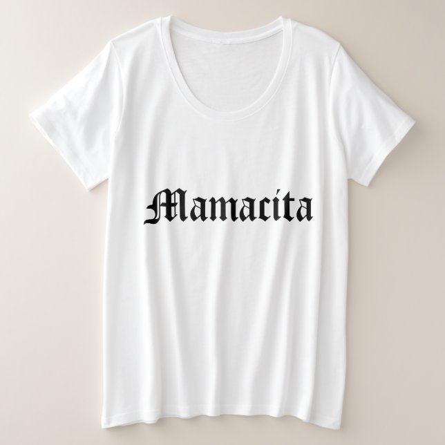 Mamacita Große Größe T-Shirt (Design vorne)