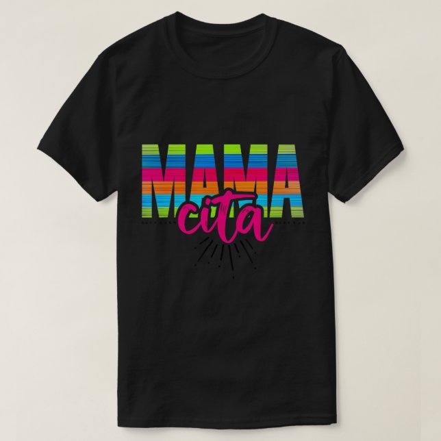 Mamacita oder MAMA cita T - Shirt T - Shirt (Design vorne)