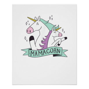 Mamacorn Einhorn Mama Mutterschaft Familie Muttert Poster