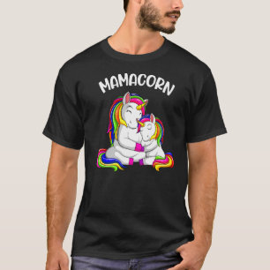 Mamacorn Unicorn Mama Mommy Mother Day Women T-Shirt